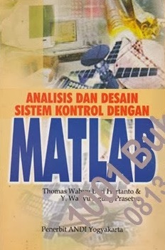 Analisis dan desain sistem kotrol dengan MATLAB