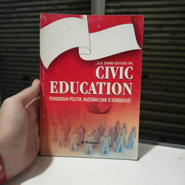Civic Education Pendidikan Politik, Nasionalisme Dan Demokrasi