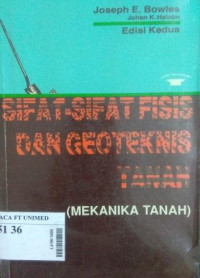 Sifat-sifat fisis dan geoteknis tanah (mekanika tanah)