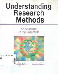 Understanding research methods : a overview of the essentials