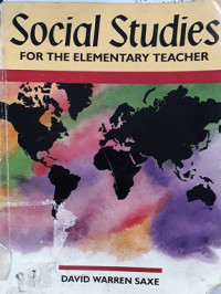 Social studies for the elementary teacher