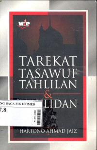 Tarekat tasawuf tahlilan dan maulidan