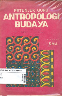 Petunjuk guru antropologi budaya