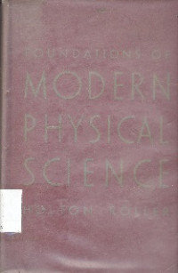 Foundation of modern physical science