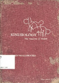 Kinesiology : The anatomy of motion