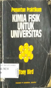 Penuntun praktikum kimia fisik untuk universitas