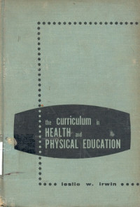 The curriculum in health and physical education