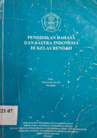 Pendidikan bahasa dan sastra Indonesia di kelas rendah