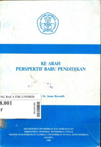 Kearah perspektif baru pendidikan