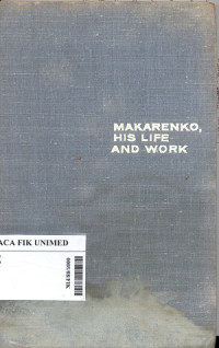 Makarenko, his life and work