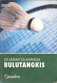 Sejarah olahraga bulu tangkis