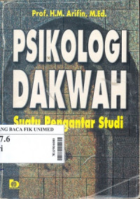 Psikologi dakwah : Suatu pengantar studi