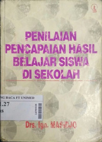 Penilaian pencapaian hasil belajar sisswa disekolah