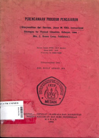 Perencanaan program pengajaran = Instructutional strategis for physical education
