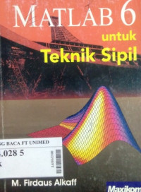 Matlab 6 untuk teknik sipil