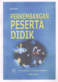 Perkembangan peserta didik : bahan ajar