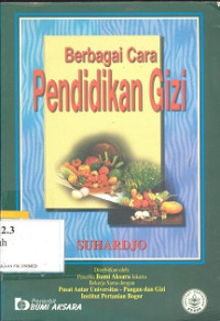 Berbagai cara pendidikan gizi