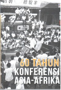 60 Tahun Konferensi Asia-Afrika