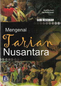 Mengenal tarian nusantara