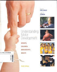 Understanding motor development : Infants, children, adolescent, adults