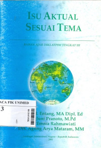 Isu aktual sesuai tema : Bahan ajar diklatpim tingkat III