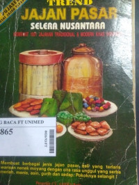 Trend jajan pasar : selera nusantara