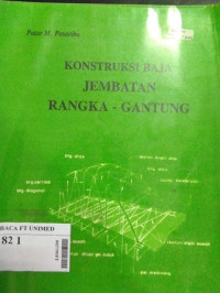 Konstruksi baja jembatan rangka-gantung