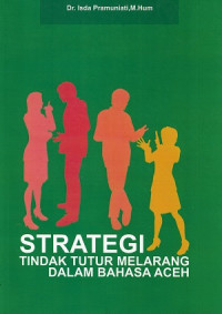 Strategi tindak tutur melarang dalam Bahasa Aceh