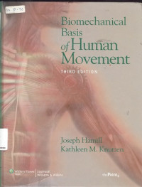 Biomechanical basis of human movement