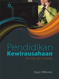 Pendidikan kewirausahaan (konsep dan strategi)