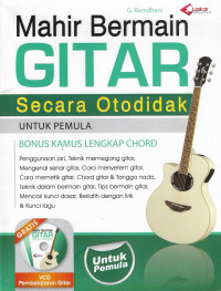 Mahir bermain gitar secara otodidak untuk pemula