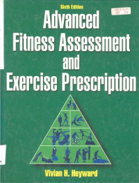 Advanced fitness assessment and exercise prescription