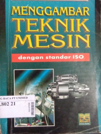 Menggambar teknik mesin dengan standar ISO