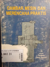 Gambar mesin dan merencana praktis