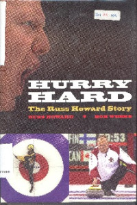 Hurry hard : the russ howard story