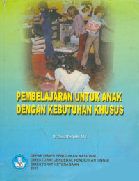 Pembelajaran untuk anak dengan kebutuhan khusus