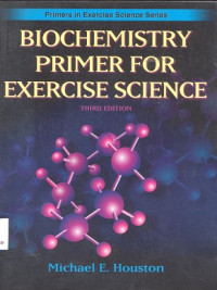 Biochemistry primer for exercise science
