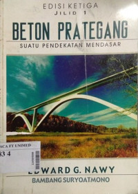 Beton prategang : suatu pendekatan mendasar