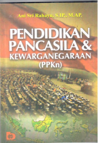 Pendidikan pancasila dan kewarganegaraan (PPKN)