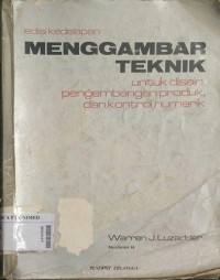 Menggambar teknik untuk disain, pengembangan produk, dan kontrol numerik