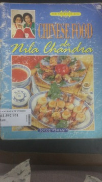 Chinese food ala Nila Chandra : seri resep para ahli