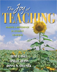 The joy of teaching : making a difference in student learning