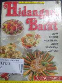 Hidangan barat : menu rendah kolesterol untuk kesehatan jantung