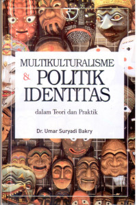 Multikulturalisme dan Politik Identitas