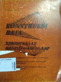 Konstruksi baja perencanaan gading-gading kap