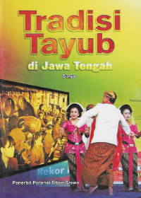 Tradisi Tayub di Jawa Tengah