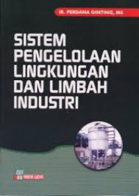 Sistem pengelolaan lingkungan dan limbah industri