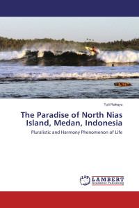 The paradise of North Nias Island, Medan, Indonesia