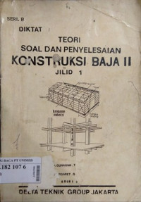 Teori soal dan penyelesaian konstruksi baja II