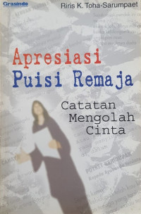 Apresiasi puisi remaja : catatan mengolah cinta